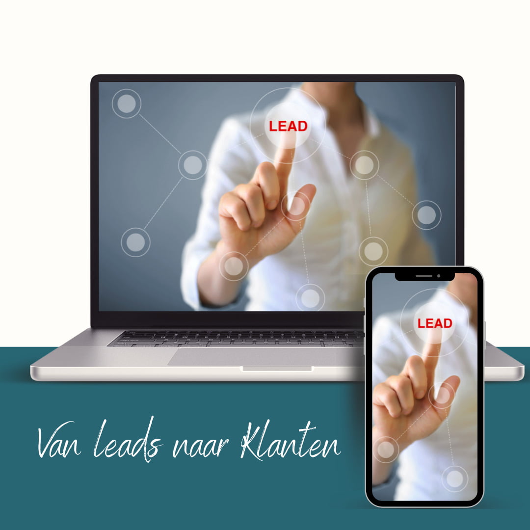 Van leads naar klanten Van leads naar klanten
